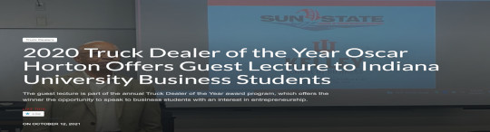 2020 Truck Dealer of the Year Oscar Horton Offers Guest Lecture to Indiana University Business Students — Sun State International press coverage